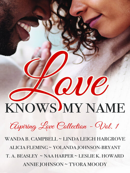Title details for Love Knows My Name by Tyora Moody - Available